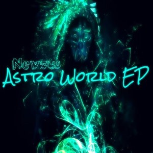 Astro World (Original Mix)
