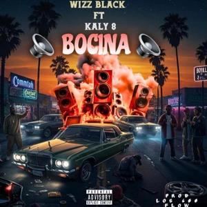 BOCINA (feat. Kaly ocho) (Explicit)