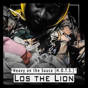 Heavy on the Sauce (H.O.T.S.)