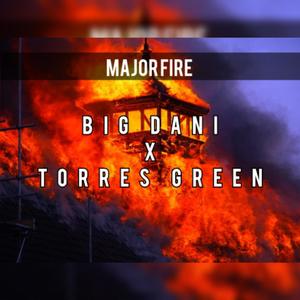 Major Fire (feat. Prod. Deni) (Explicit)