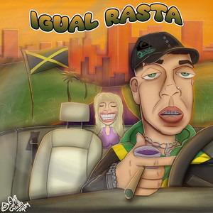 Igual Rasta (Explicit)