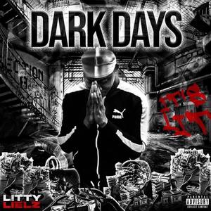 Dark Days (Explicit)