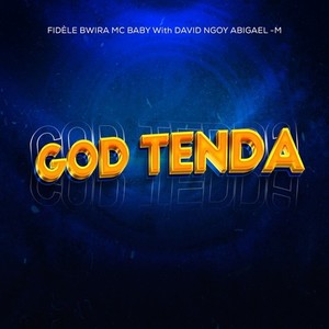 God Tenda (Explicit)