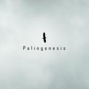 Palingenesis