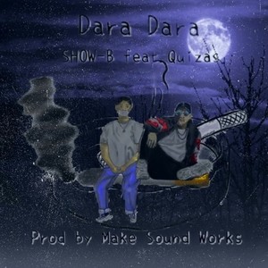 Dara Dara (feat. Quizas) [Explicit]