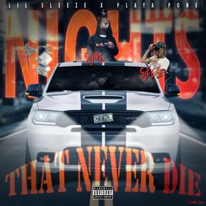 Nights That Never Die (Explicit)