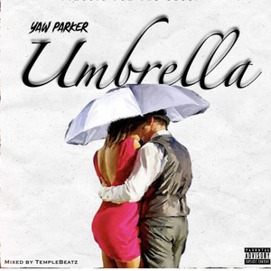 Umbrella (Explicit)