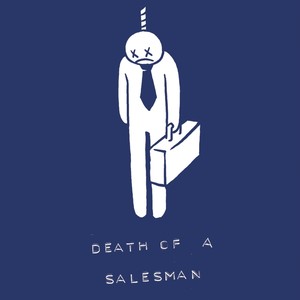 Death of a Salesman (Explicit)