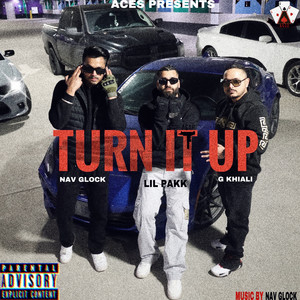 Turn It Up (Explicit)