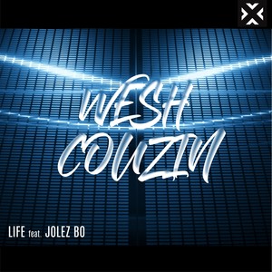 Wesh Couzin (Explicit)