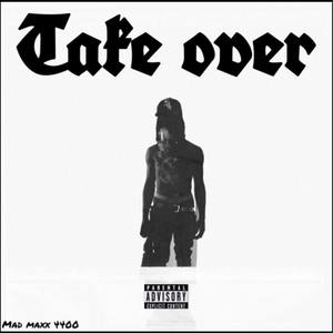 Take Over (Explicit)