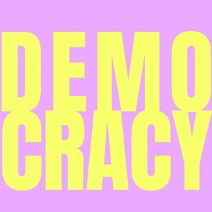 Democracy