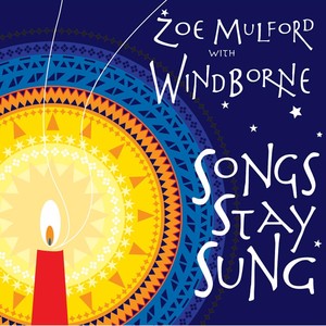 Songs Stay Sung (feat. Windborne)