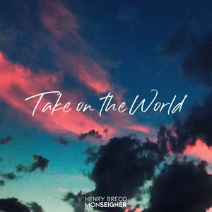 Take on the World (Radio Edit)