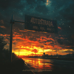 Autostrada (Explicit)