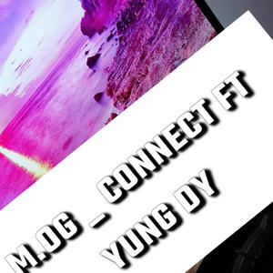 CONNECT (feat. YUNG DY)
