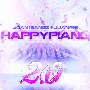 Happy Piano (Joan Ibanez Remix 2.0)