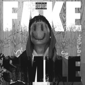 Fake Smile (Explicit)