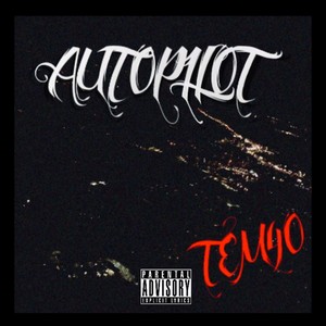 AUTOPILOT (Explicit)
