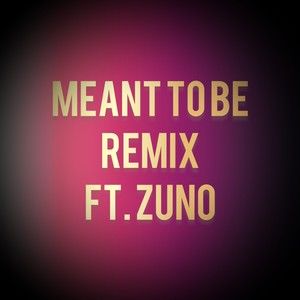 Meant to Be (Remix)