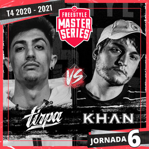 Tirpa vs Khan - FMS ESP T4 2020-2021 Jornada 6 (Live) [Explicit]