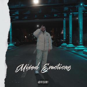 Mixed Emotions (Explicit)