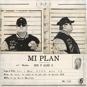 Mi Plan (Explicit)