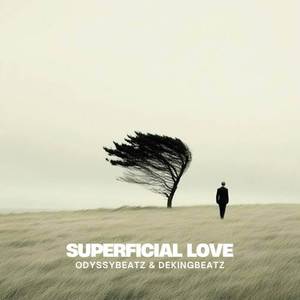 Superficial Love (Explicit)