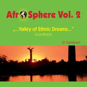 Valley of Ethnic Dreams - Afro Sphere Vol. 2