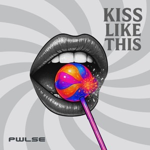 Kiss Like This (Original Mix)