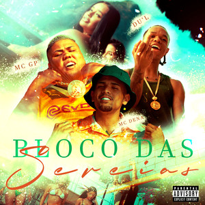 Bloco das Sereias (Explicit)