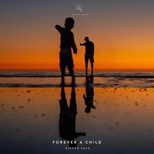Forever A Child (Extended Version)