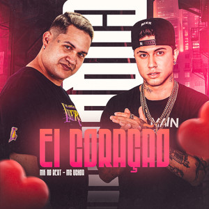 Ei Coração (Explicit)