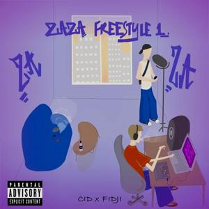 ZAZA FREESTYLE 1 & slowed vesrion (Explicit)