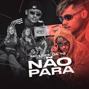 Não Para (Explicit)