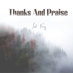 Thanks And Praise