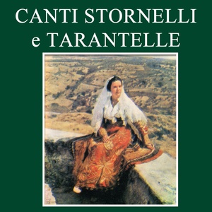 Canti stornelli e tarantelle