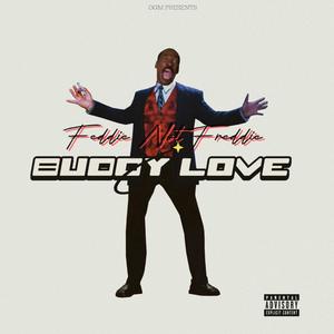 Buddy Love (Explicit)