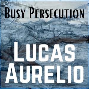 Busy Persecution