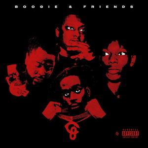 Boogie & Friends (feat. 03 Greedo & YMS Jay) [Explicit]