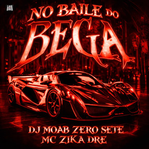 No Baile Do Brega (Explicit)