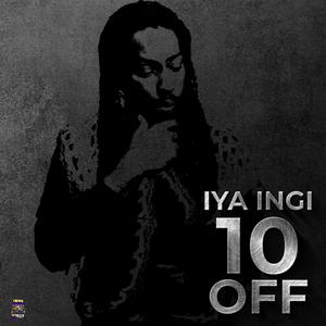 10 Off (feat. Iya Ingi)