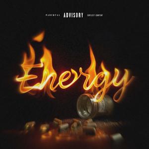 Energy (feat. Demsisea) [Explicit]
