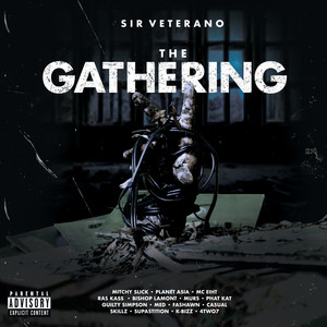 The Gathering (Explicit)