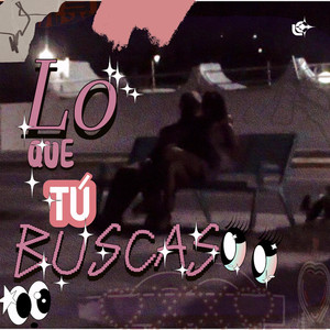 Lo Que Tu Buscas