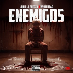 Enemigos (Explicit)