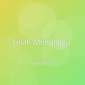 Lelah Menunggu