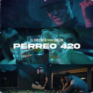 Perreo 420 (Explicit)