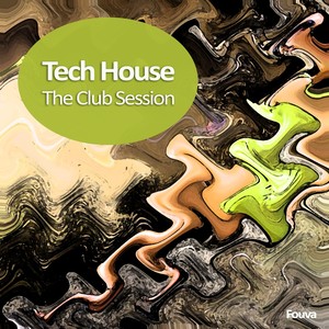 Tech House (The Club Session)