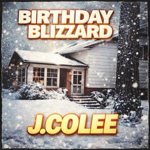'Cole 99 Build Freestyle (Birthday Blizzard '26) (Explicit)